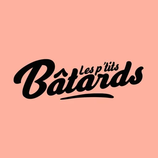 Les p’tits Bâtards