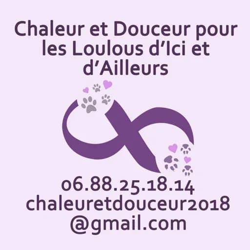 Chaleur et Douceur Pour Les Loulous D'IciI Et D'Ailleurs