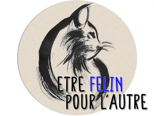 Etre félin pour l'autre